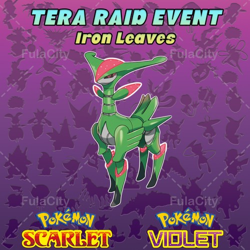 Iron leaves event tera - 🟣event,